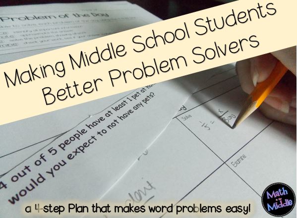 Making Middle School Students Better Problem Solvers  Math in the Middle