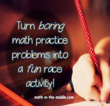 Math Races – turning boring practice problems into fun activities