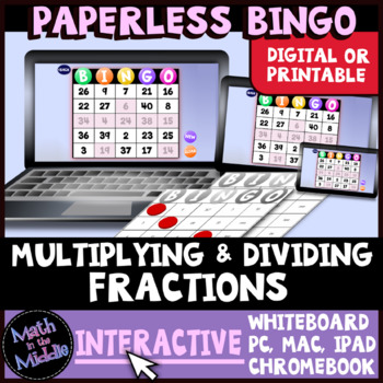 Multiplying & Dividing Fractions and Mixed Numbers Interactive Bingo Review Game-image